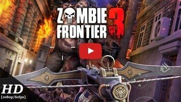 Zombie Frontier 31的玩法讲解视频