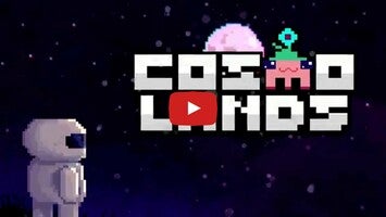 Video gameplay CosmoLands | Free Edition 1