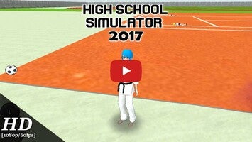 วิดีโอการเล่นเกมของ High School Simulator 2017 1