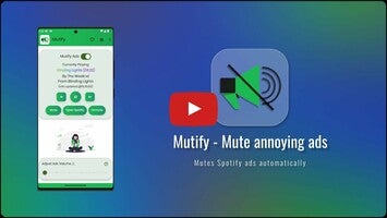 Video tentang Mutify - Mute annoying ads 1