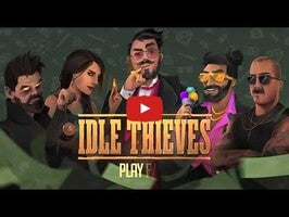 Video gameplay Idle Thieves 1