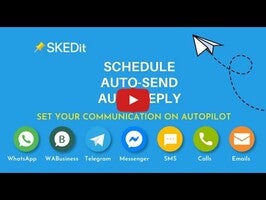 Videoclip despre SKEDit: Auto send WA & SMS 1