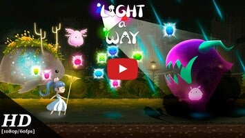 Gameplay video of Light a Way 1