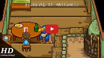 طريقة لعب الفيديو الخاصة ب Bluebird of Happiness1