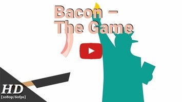 Gameplay video of Bacon – The Game 1
