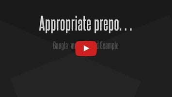 Vídeo sobre Appropriate preposition 1