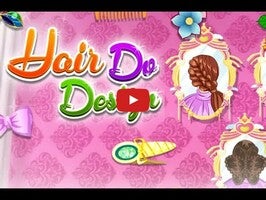 Gameplay video of Hair Do Design 1