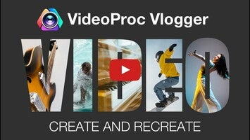 Vídeo de VideoProc Vlogger 1