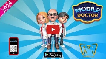 Video cách chơi của Mobile Doctor Hospital Games1