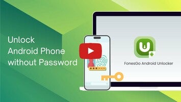 วิดีโอเกี่ยวกับ FonesGo Android Unlocker 2