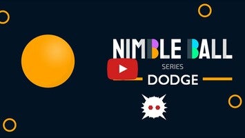 Gameplay video of Nimble Ball - Dodge 1