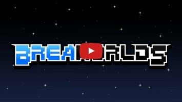 วิดีโอการเล่นเกมของ Breaworlds 1