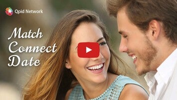 Vídeo de Qpid Network: Global Dating 1