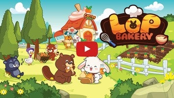 Videoclip cu modul de joc al Lop Bakery 1