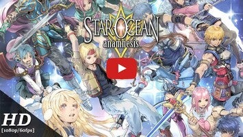 Vídeo de gameplay de Star Ocean Anamnesis 1