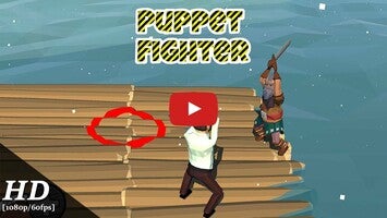Gameplay video of Puppet Fighter 1