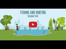 Gameplay video of Fishing and Hunting Solunar Time 1