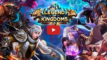Video del gameplay di Legend Of Kingdoms 1