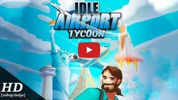 Video gameplay Idle Airport Tycoon 1