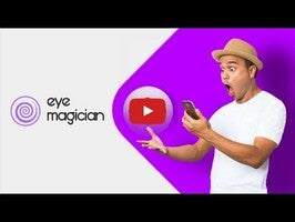 Video about Eye Magician 1
