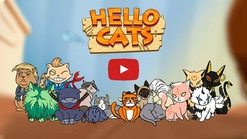 วิดีโอการเล่นเกมของ Hello Cats 1