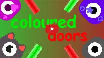 Videoclip cu modul de joc al Coloured Doors 1