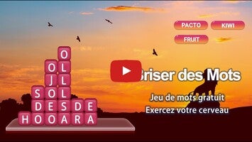 Briser des mots1'ın oynanış videosu