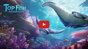 Gameplay video of Top Fish: Ocean Game 1