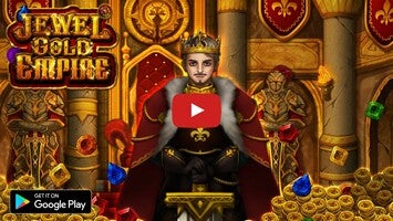 Video gameplay Jewel Gold Empire : Match 3 1