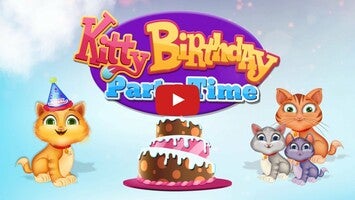 طريقة لعب الفيديو الخاصة ب Kitty Birthday Party Time1