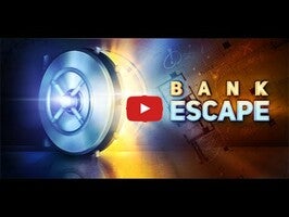 طريقة لعب الفيديو الخاصة ب Bank Escape1