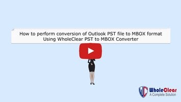 Vídeo de WholeClear PST to MBOX Converter 1