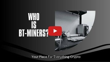 Video about BT-Miners 1