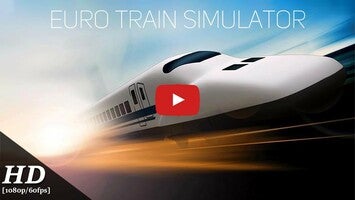 Gameplay video of Euro Train Sim 1