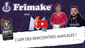 วิดีโอเกี่ยวกับ Frimake - Rencontres amicales 1