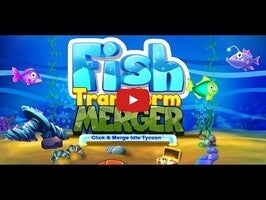 Fish Transform - Merger Click And Merge Idle Tycoo1のゲーム動画