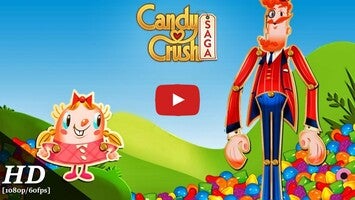 วิดีโอการเล่นเกมของ Candy Crush Saga 1