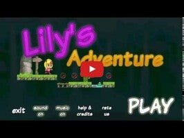 Video gameplay Lily's Adventure 1