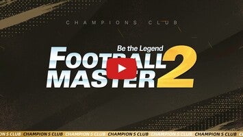 Video gameplay Football Master 2 1