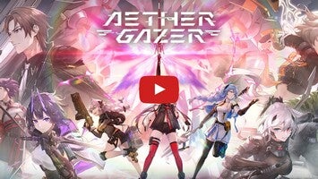 Video gameplay Aether Gazer 1
