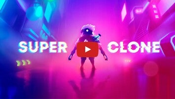 Video gameplay Super Clone 1