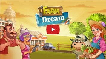 Farm Dream - Village Farming Sim Game 1 का गेमप्ले वीडियो