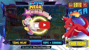 Gameplay video of Học Viện MEGA 1