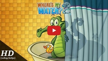 Video gameplay Where´s My Water? 2 1