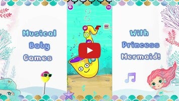 Video gameplay Princess Mermaid Baby Phone 1