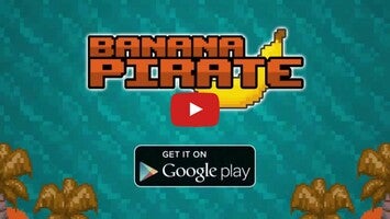 Vídeo de gameplay de Banana Pirate 1