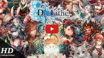 Vídeo-gameplay de De:Lithe 1