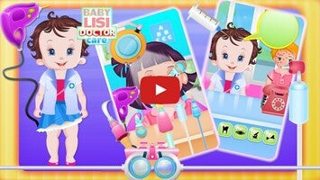 Baby Lisi Doctor Care Fun Game 1 का गेमप्ले वीडियो