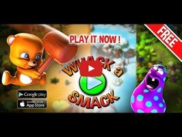 Gameplay video of Whack a Smack 1