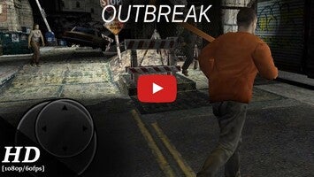 Video gameplay Outbreak 1